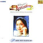 Asha Bhosale- Parde Mein Rahane - Revival - Vol 12 - Poornima Song Download